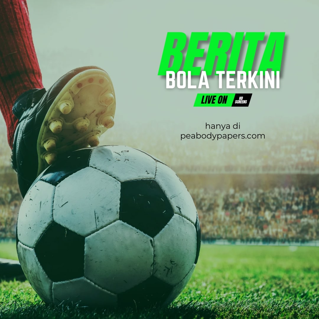 bola hari ini