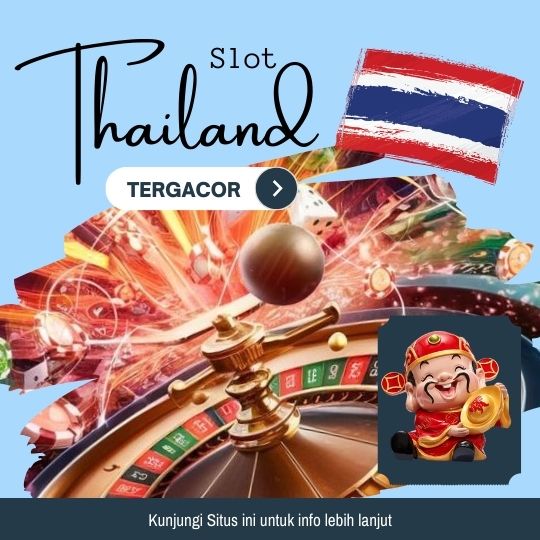 slot thailand tergacor